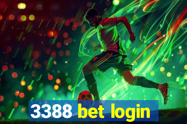 3388 bet login